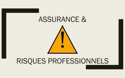 Assurance contre les risques professionnels